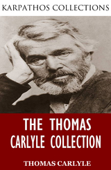 Thomas Carlyle Collection -  Thomas Carlyle