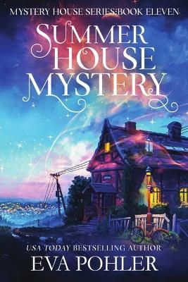Summer House Mystery