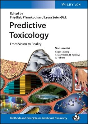 Predictive Toxicology &ndash; From Vision to Reality - F Pfannkuch