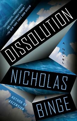 Dissolution - Nicholas Binge