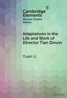 Adaptations in the Life and Work of Director Tian Qinxin