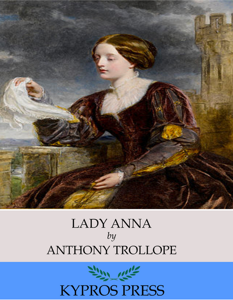 Lady Anna -  Anthony Trollope