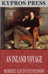 Inland Voyage -  Robert Louis Stevenson