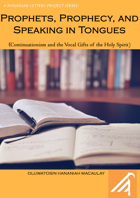 Prophets Prophecy Speaking in Tongues -  Oluwatosin Macaulay