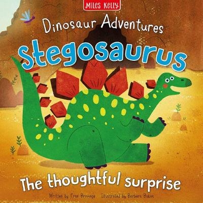 Dinosaur Adventures: Stegosaurus &ndash; The thoughtful surprise - Catherine Veitch