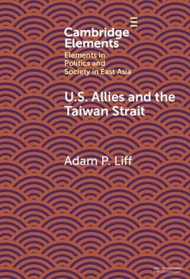 U.S. Allies and the Taiwan Strait