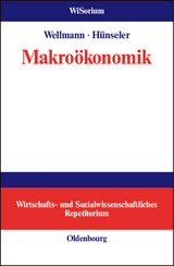 Makro&ouml;konomik - Andreas Wellmann, J&uuml;rgen H&uuml;nseler