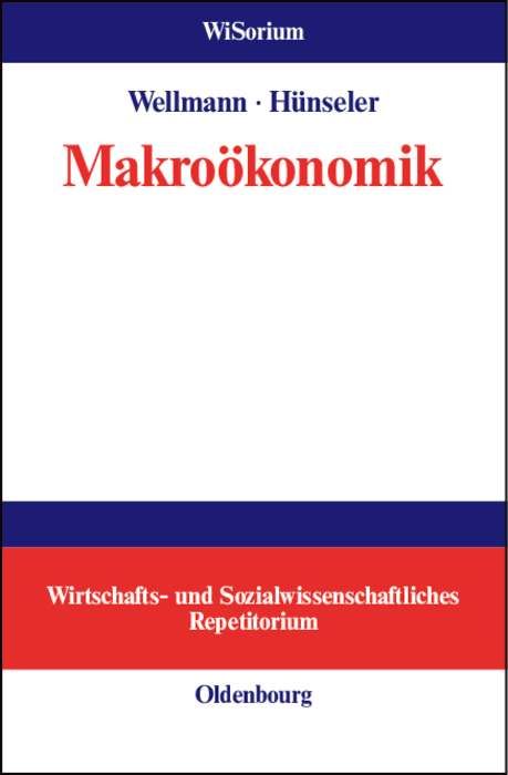 Makro&ouml;konomik - Andreas Wellmann, J&uuml;rgen H&uuml;nseler