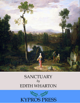 Sanctuary -  Edith Wharton