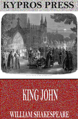 King John -  William Shakespeare