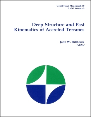 Deep Structure and Past Kinematics of Accreted Terranes, Geophysical Monograph 50 - JW Hillhouse