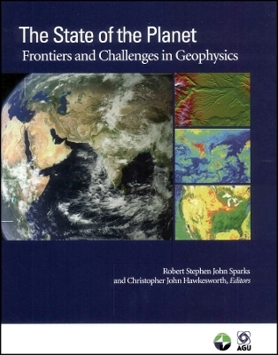 The State of the Planet – Frontiers and Challenges  in Geophysics