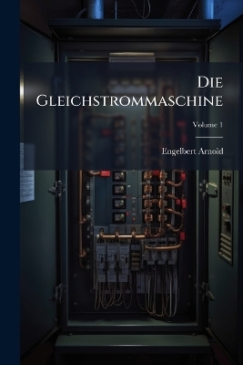 Die Gleichstrommaschine