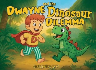Dwayne and the Dinosaur Dilemma