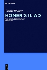 Homer&rsquo;s Iliad - Claude Br&uuml;gger