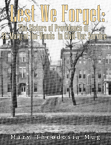 Lest We Forget -  Mary Theodosia Mug