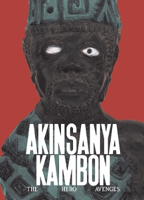 Akinsanya Kambon: A Hero Avenges