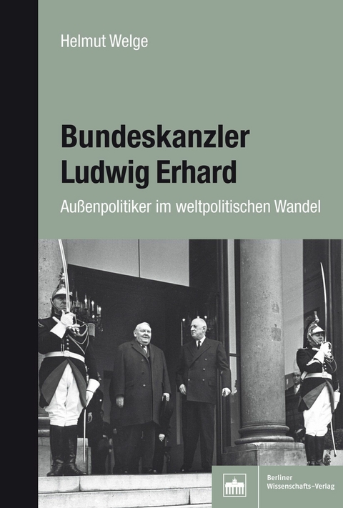 Bundeskanzler Ludwig Erhard -  Helmut Welge