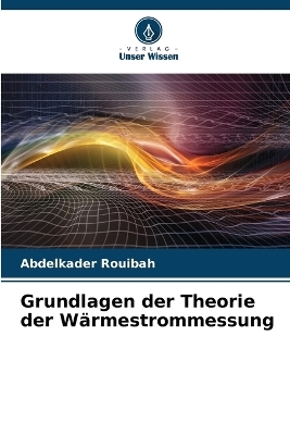Grundlagen der Theorie der Wärmestrommessung