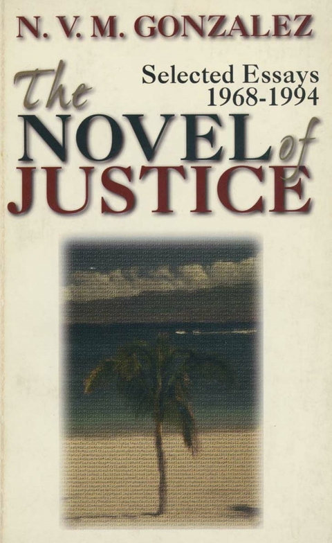 Novel of Justice -  N.V.M Gonzalez