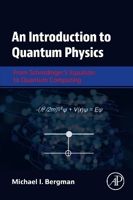 An Introduction to Quantum Physics