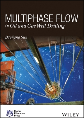 Multiphase Flow in Oil and Gas Well Drilling