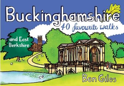 Buckinghamshire 40 favourite walks - Ben Giles