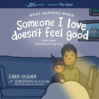 What Happens When Someone I Love Doesn't Feel Good