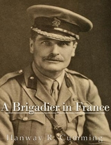 Brigadier in France -  Hanway Robert Cumming