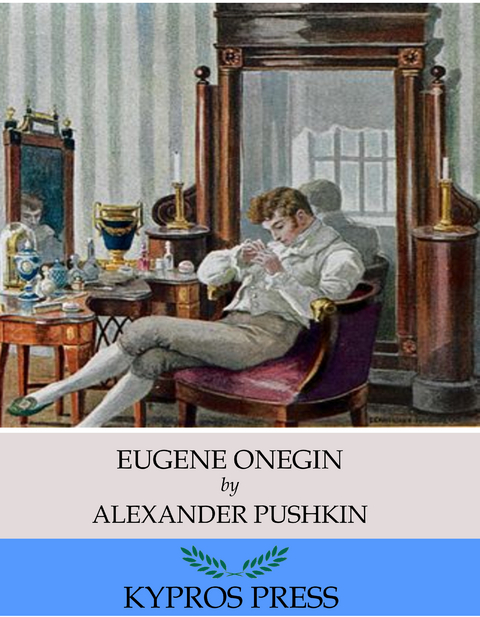Eugene Onegin -  Alexander Pushkin