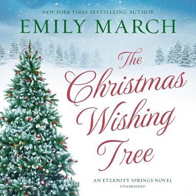 The Christmas Wishing Tree - Emily March