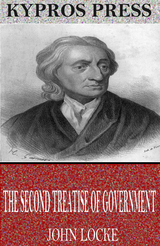 Second Treatise of Government -  John Locke