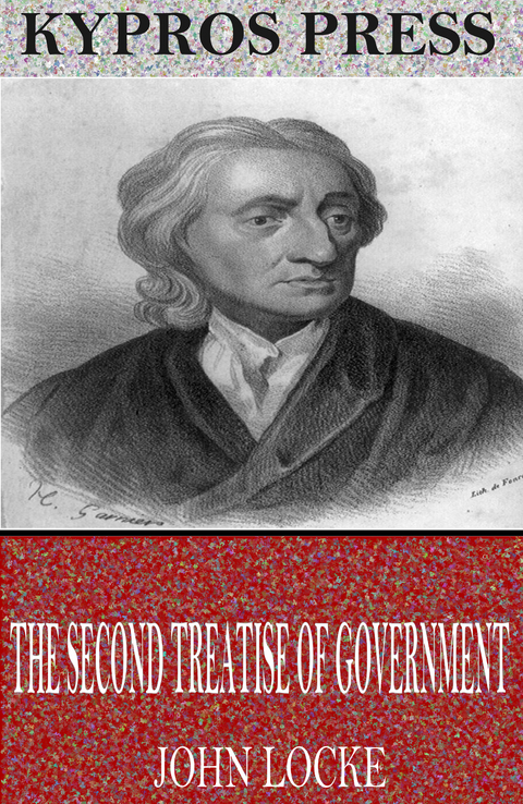 Second Treatise of Government -  John Locke