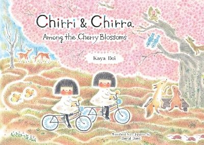 Chirri & Chirra, Among the Cherry Blossoms - Kaya Doi