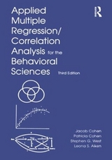 Applied Multiple Regression/Correlation Analysis for the Behavioral Sciences - Cohen, Jacob; Cohen, Patricia