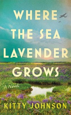 Where the Sea Lavender Grows