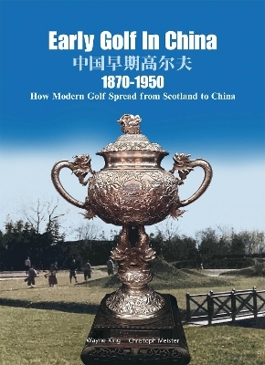 Early Golf in China, 1870-1950
