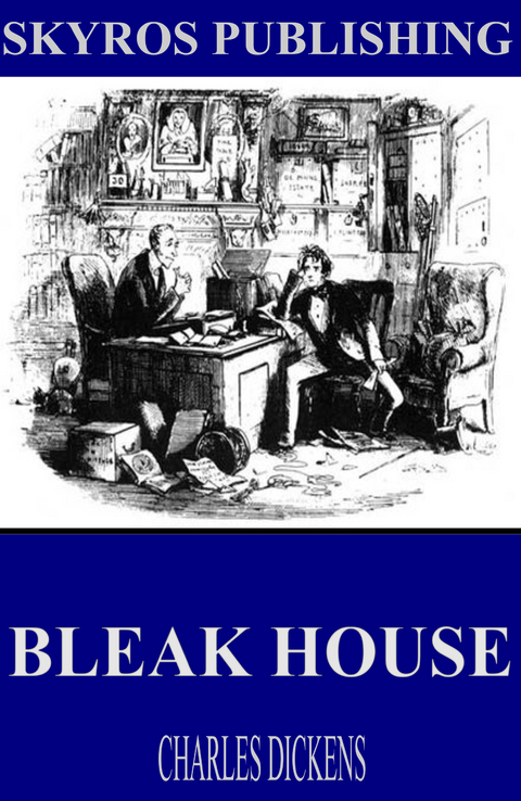 Bleak House -  Charles Dickens