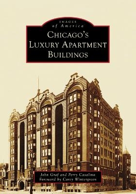 Chicago's Luxury Apartment Buildings