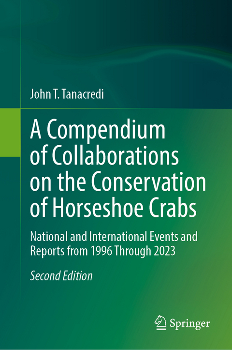 A Compendium of Collaborations on the Conservation of Horseshoe Crabs - John T. Tanacredi
