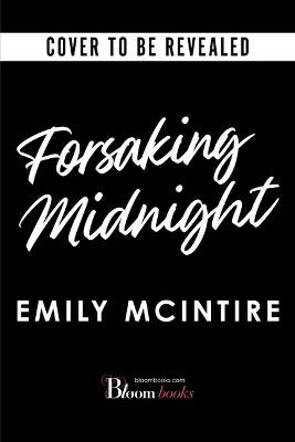 Forsaking Midnight (Deluxe Edition) - Emily McIntire