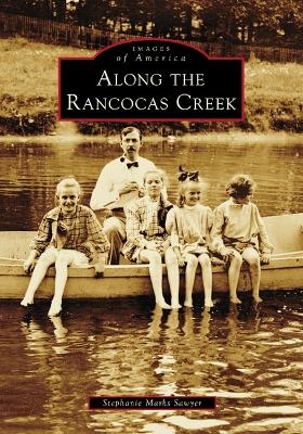 Along the Rancocas Creek - Stephanie Marks Sawyer