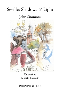 Seville: shadows and light - John Simmons