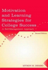 Motivation and Learning Strategies for College Success - Dembo, Myron H.; Seli, Helena