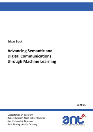 Advancing Semantic and Digital Communications through Machine Learning