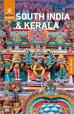 Rough Guides South India and Kerala: Travel Guide with eBook