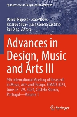 Advances in Design, Music and Arts III