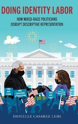 Doing Identity Labor - Danielle Casarez Lemi