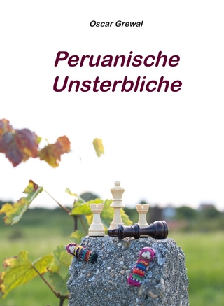 Peruanische Unsterbliche