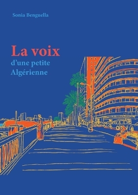 La voix d'une petite algérienne